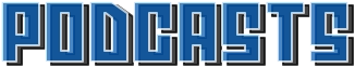 PODCASTS